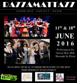 Razzamattazz Variety Show June 11th and 18th